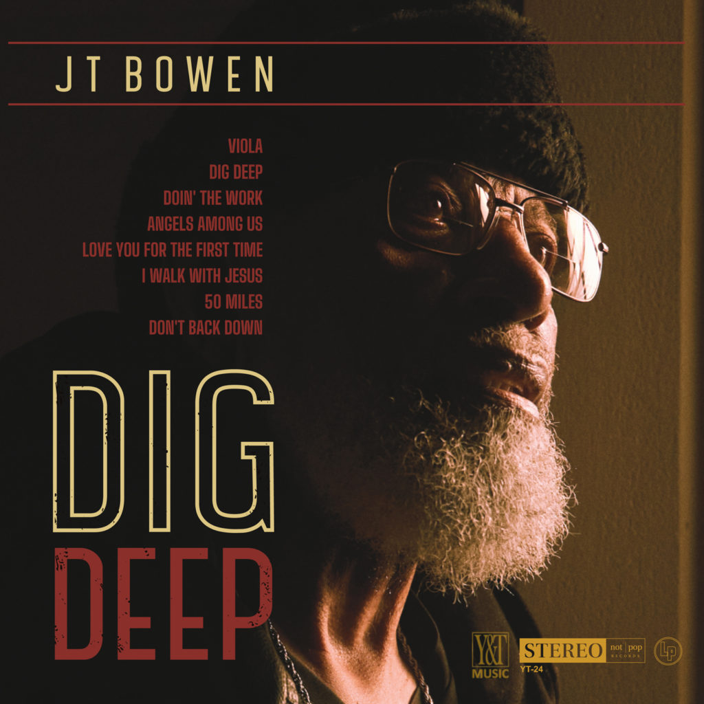 JT Bowen - Dig Deep